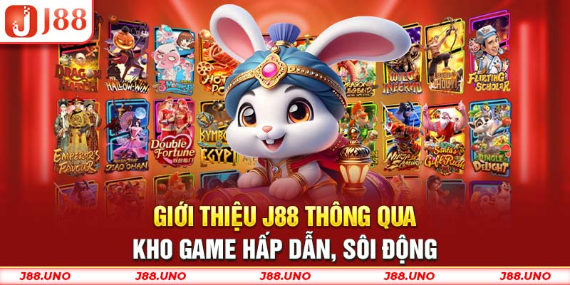 Giới thiệu J88 thông qua kho game hấp dẫn, sôi động