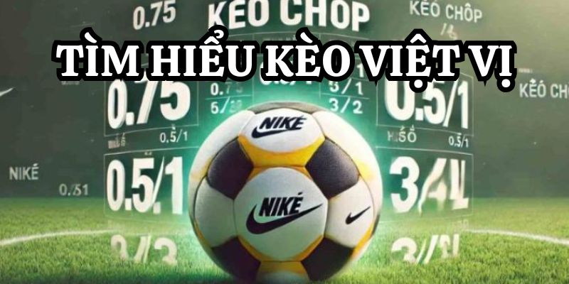 Tìm hiểu về kèo việt vị